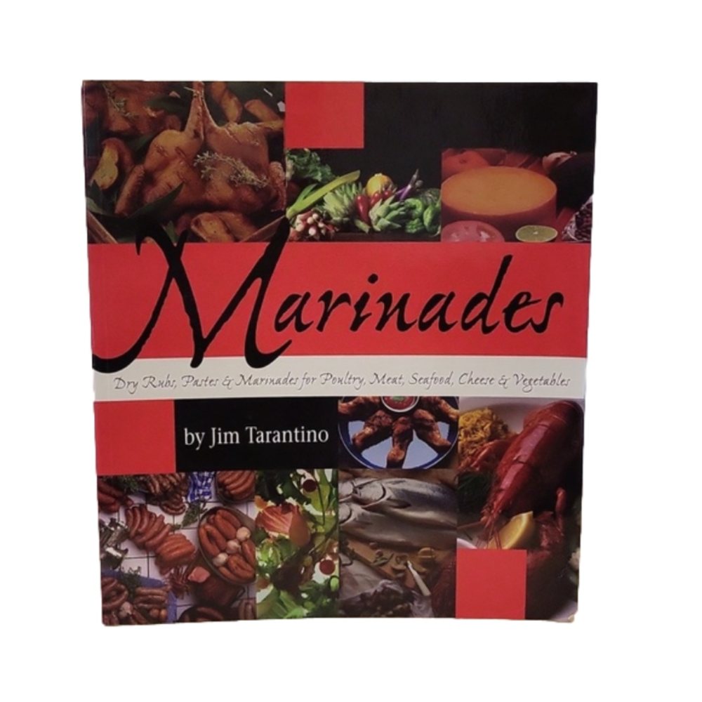Marinades by Jim Tarantino, published date 2001